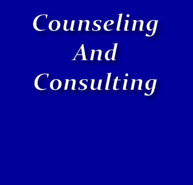 Counseling
And
Consulting